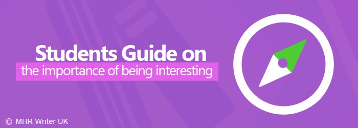 Student Guide on Importance of Being Interesting